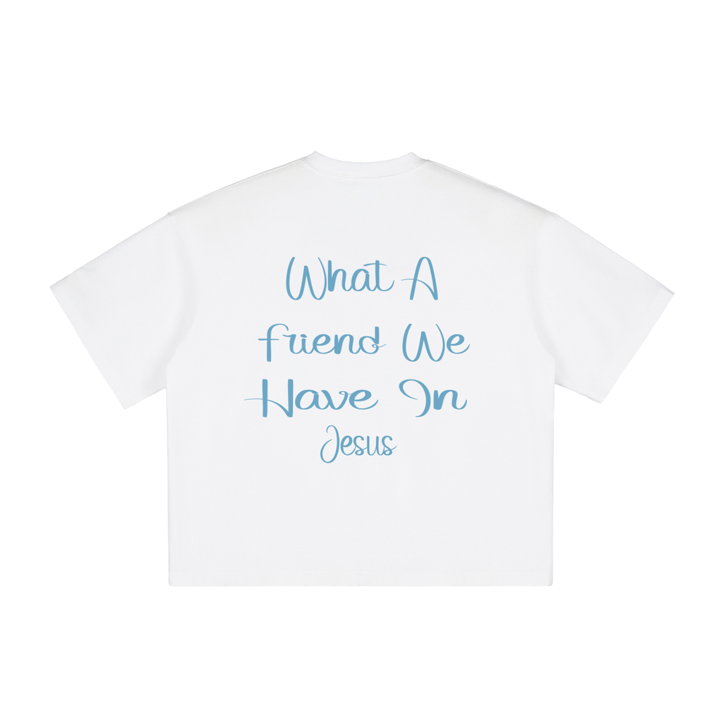 What A Friend We Have - Jesus - Unisex - T-Shirt